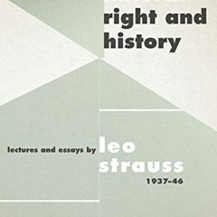 Read pdf Toward "Natural Right and History": Lectures and Essays by Leo Strauss, 1937–1946
