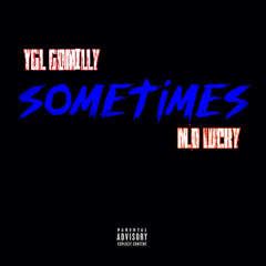 “Sometimes” ft MD Lucky