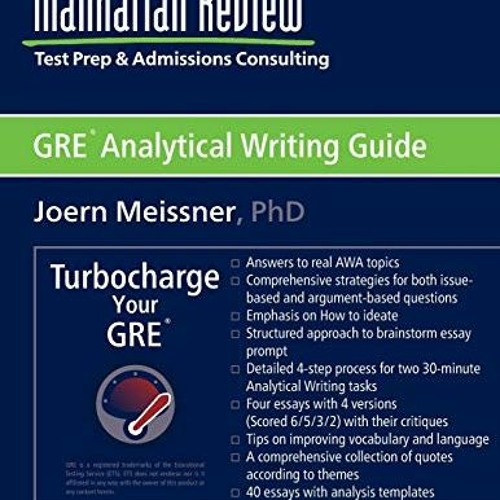 READ PDF 🖋️ Manhattan Review GRE Analytical Writing Guide: Answers to Real AWA Topic