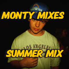 Monty Mixes - Summer Mix (Week 7)