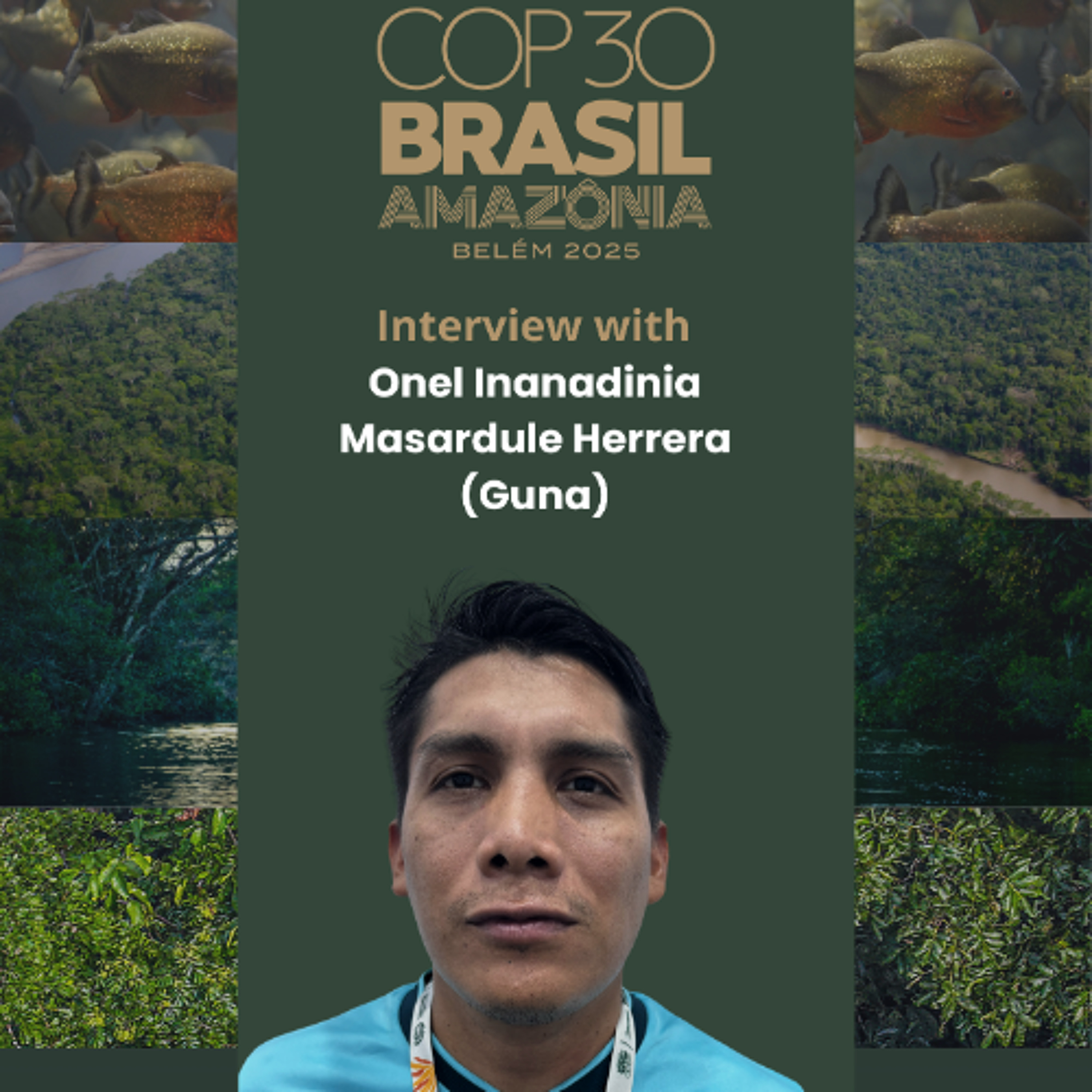 COP30 - Full Effective Participation For Indigenous Peoples - Onel Inanadinia Masardule