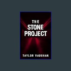 ebook read pdf ❤ The Stone Project Read online