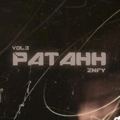 PATAHH VOL.3