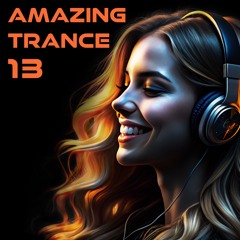 AMAZING TRANCE 13