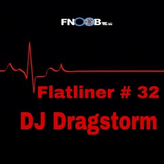 DJ Dragstorm  for  Flatliner # 32