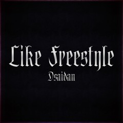 Like Freestyle