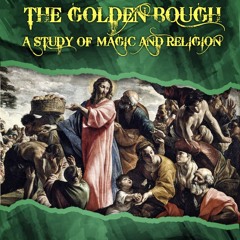 [▶️ PDF READ ⭐] Free The Golden Bough A Study in Magic and Religion (C