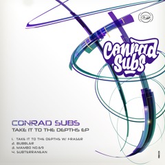 Conrad Subs - Subterranean