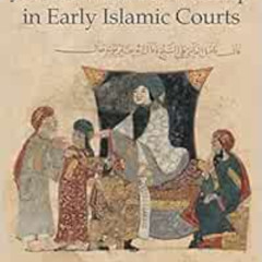 [FREE] EPUB 📍 Justice and Leadership in Early Islamic Courts (Harvard Series in Isla