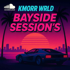 Bayside Session's #7