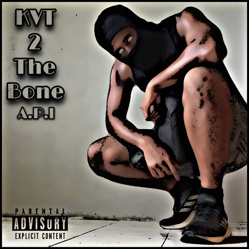 KVT 2 THE BONE (prod by SUPERMALUWORLD)