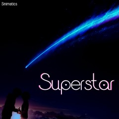Superstar <3