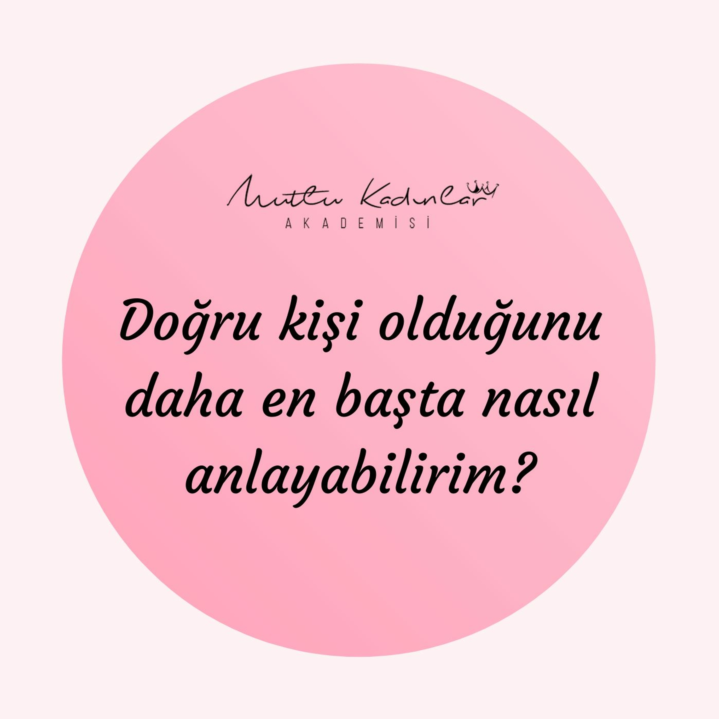 Mutlu Kadınlar Akademisi