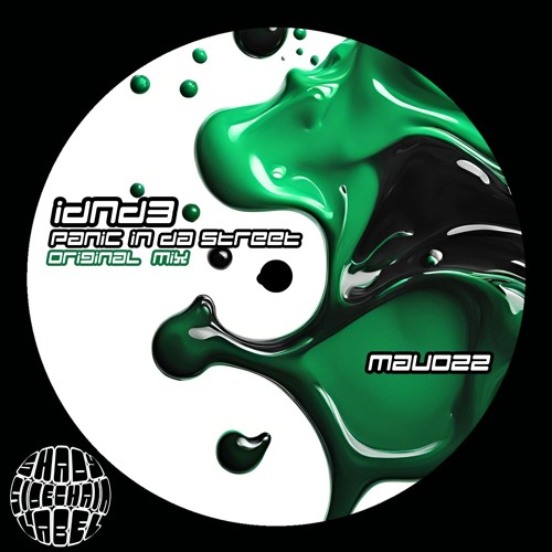 IDND3 - Panic In Da Street (Original Mix) (MAU022) (Shady SideChain Label)