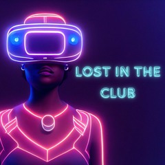 Lost In The Club Vol.1