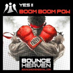 Yes ii Boom Boom Pow 💥💥