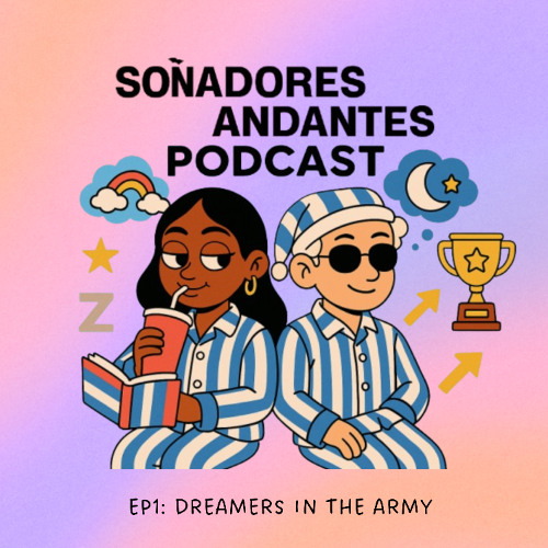 Dreamers in the army