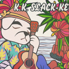 K.K. Slack-Key (Aircheck) – Animal Crossing New Horizons OST