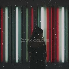 Dark Colors - Promises