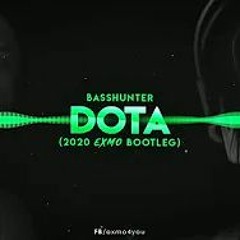 Basshunter - Dota (2020 EXMO Bootleg)