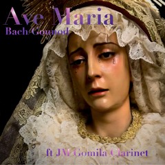 Ave Maria Bach/Gounod (ft JM Gomila - clarinet)