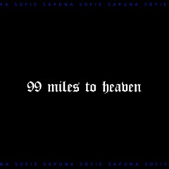 Sofie Sapuna - 99 Miles to heaven (original Mix)[CMPL079]