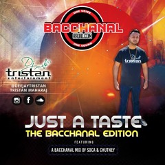 Just A Taste Bacchanal Edition
