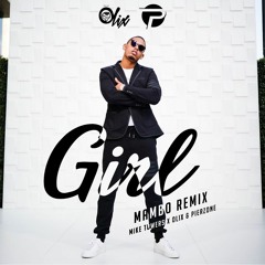 Myke Towers X Olix & Pierzone - Girl (Mambo Remix)