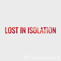 Lost in Isolation