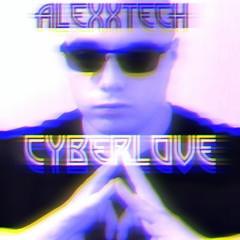 Cyberlove (Original Mix)