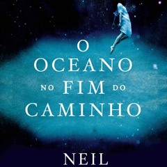 (ePUB) Download O oceano no fim do caminho BY : Neil Gaiman
