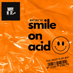 HAMMERSTEYN-Smile (on Acid)
