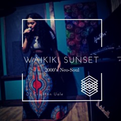 Waikiki Sunset (2000's Neo-Soul)