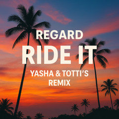 YASHA & TOTTI's - Ride it (Afro Tech Remix Extended Remix)