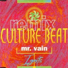 Ignito -  Culture Beat - Mr Vain - Makina