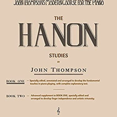 [DOWNLOAD] EPUB 📦 Hanon Studies - Book 1: Elementary Level by  John Thompson &  Char
