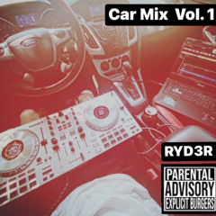 RYD3R - Car Mix Vol. 1