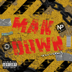 MAN DOWN (feat. NPS & Roseo 011)