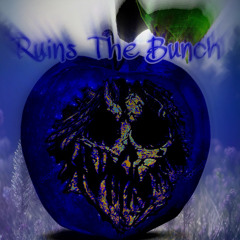 Ruins The Bunch