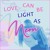 Artwork for (Love Can Be) Light As Neon - Out now on Spotify and all major platforms