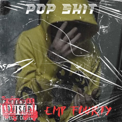 POP SHIT - EMPFOURTY .mp3