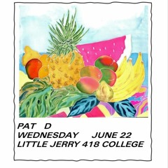 Pat D Live @ Little Jerry (June 2022)