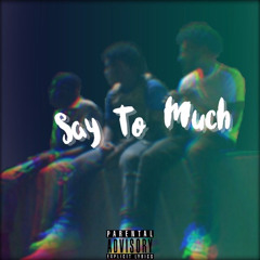 Lil Spazz - Say 2 Much