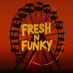Fresh n Funky