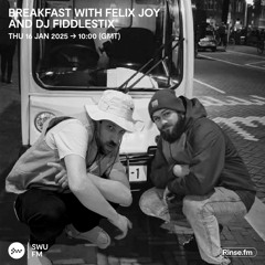 Felix Joy with DJ Fiddlestix - 16 January 2025