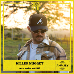 Cross Fade Radio: Vol.166 Killer Nugget (Costa Rica)