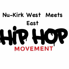 Nu-Kirk Westside Connection (Produced by Louden Beats)