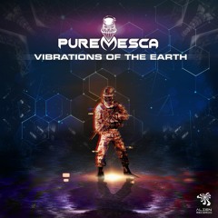 PureMesca - Vibrations Of The Earth (EP - Alien Record)