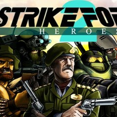 Strike Force Heroes 2 Music  Missions 5, 9 (The Meeting)