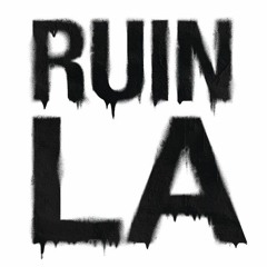 Ruin LA - Borgeous (Wurme Remix)